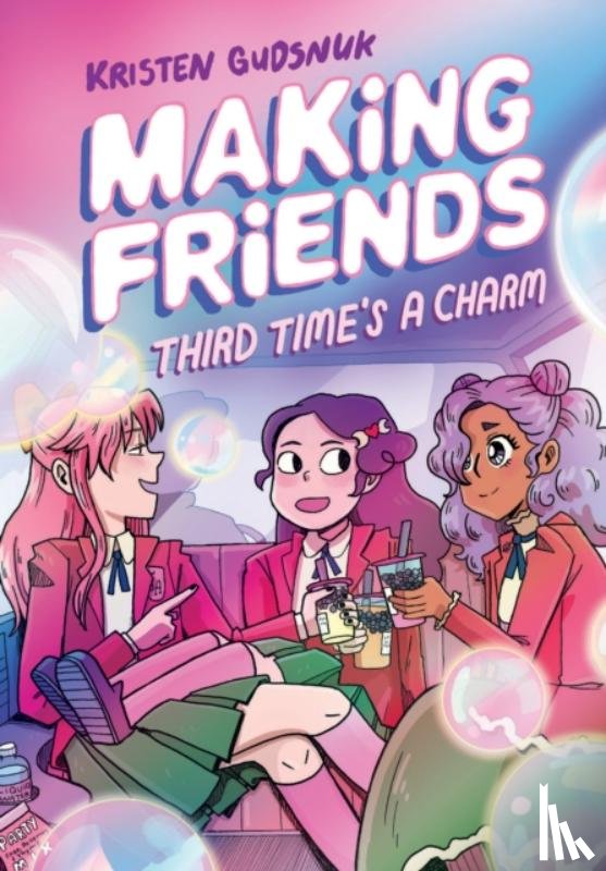 Gudsnuk, Kristen - Making Friends: Third Time's a Charm: A Graphic Novel (Making Friends #3)