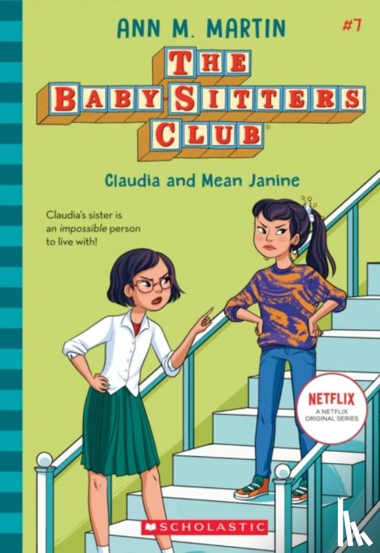 M. Martin, Ann - The Babysitters Club #7: Claudia & Mean Janine(b&W)