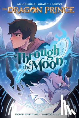 Wartman, Peter - Wartman, P: Through the Moon: A Graphic Novel (the Dragon Pr