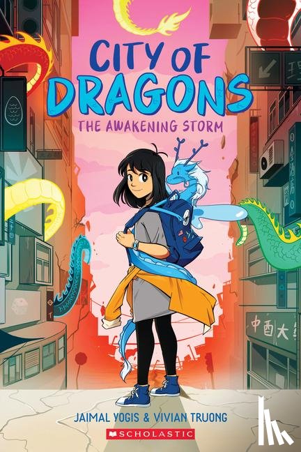 Yogis, Jaimal - The Awakening Storm: A Graphic Novel (City of Dragons #1)