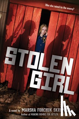 Skrypuch, Marsha Forchuk - Stolen Girl