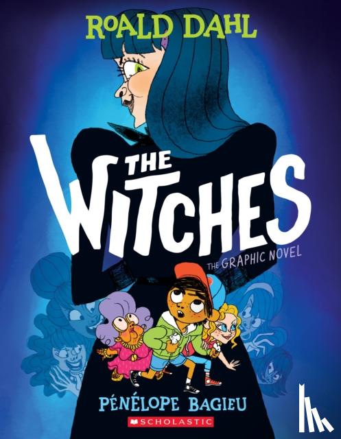 Dahl, Roald - The Witches: The Graphic Novel