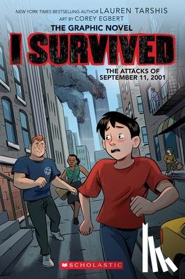 Tarshis, Lauren - I Survived the Attacks of September 11, 2001 (Graphic Novel)