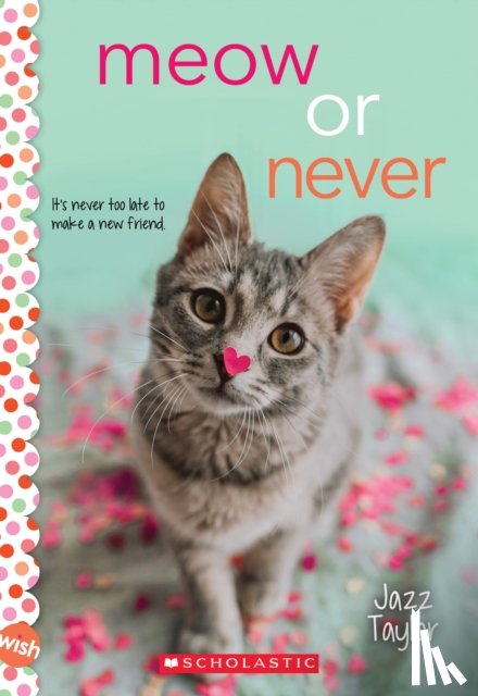 Taylor, Jazz - Meow or Never