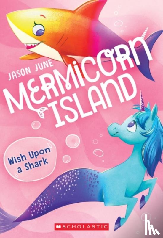 June, Jason - Wish upon a Shark