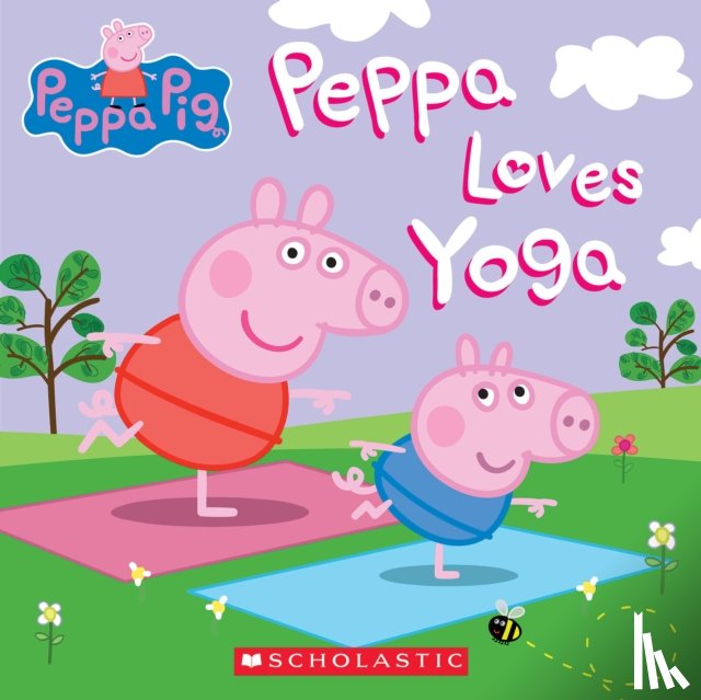 Holowaty, Lauren - Peppa Loves Yoga (Peppa Pig)
