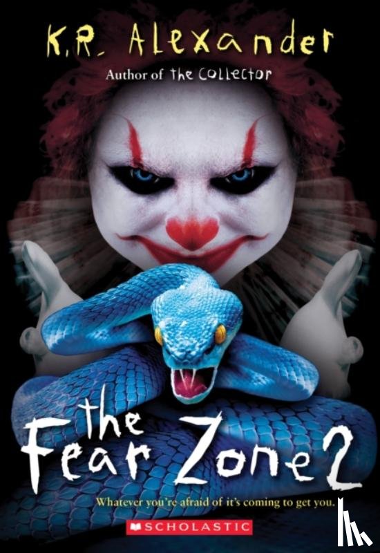 Alexander, K. R. - The Fear Zone 2