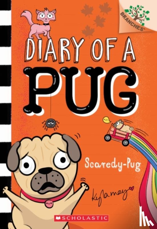 May, Kyla - Scaredy-Pug: A Branches Book (Diary of a Pug #5)