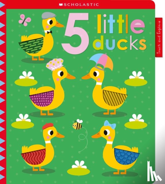 Scholastic - 5 Little Ducks: Scholastic Early Learners (Touch and Explore)