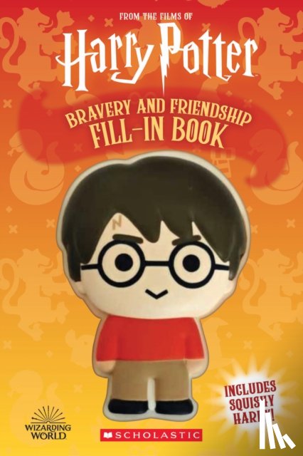 Swank, Samantha - Harry Potter: Squishy: Friendship and Bravery