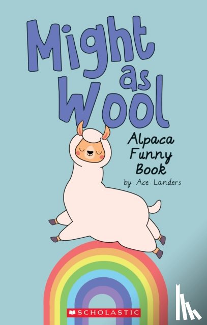 Landers, Ace - Might as Wool: Alpaca Funny Book
