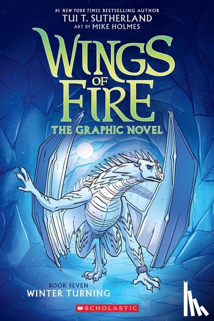 Sutherland, Tui T. - Winter Turning (Wings of Fire Graphic Novel #7)