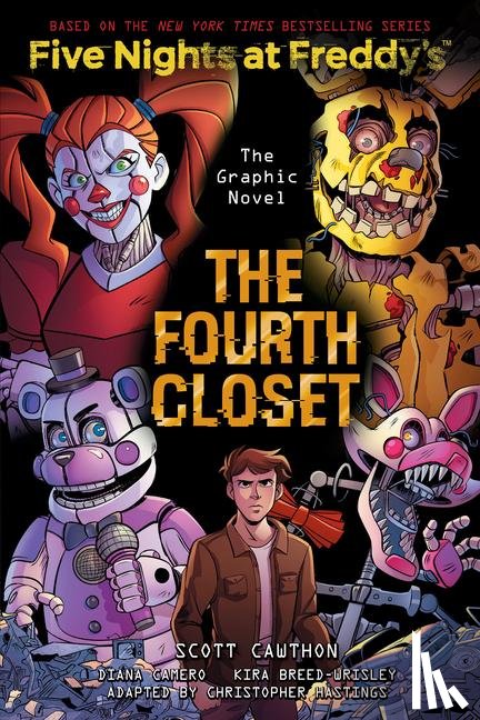 Cawthon, Scott, Breed-Wrisley, Kira - The Fourth Closet (Five Nights at Freddy's Graphic Novel 3)