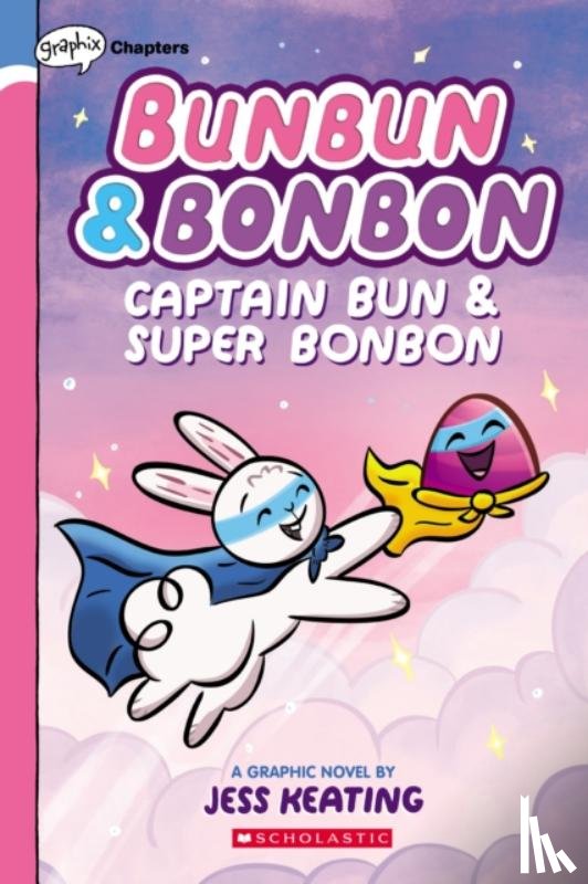 Keating, Jess - Bunbun & Bonbon 3