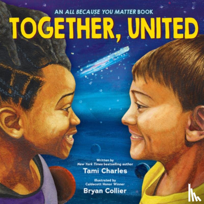 Charles, Tami - Together, United (an All Because You Matter Book)
