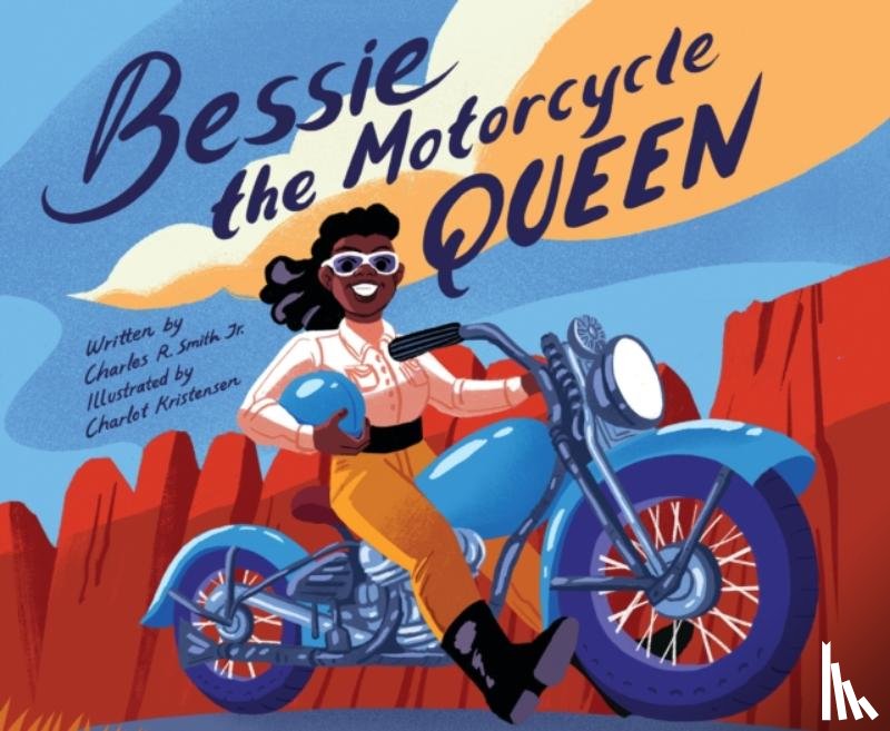 Smith Jr, Charles R - Bessie the Motorcycle Queen
