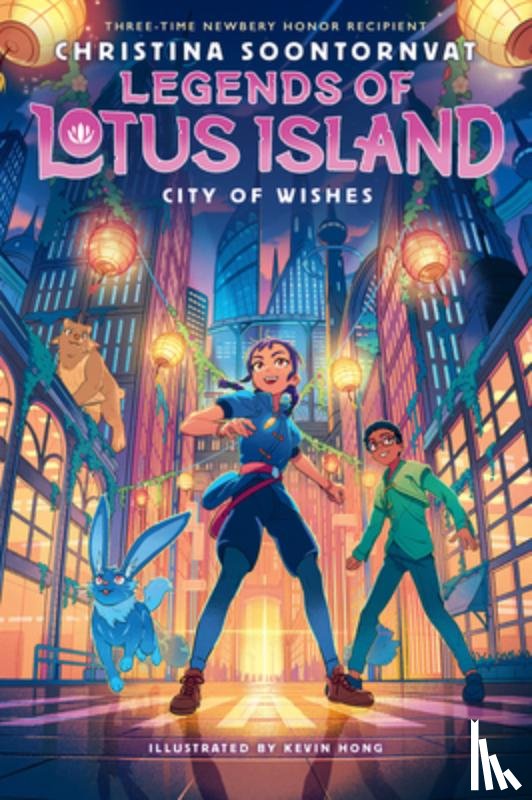 Soontornvat, Christina - City of Wishes (Legends of Lotus Island #3)