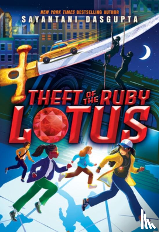 Dasgupta, Sayantani - Theft of the Ruby Lotus