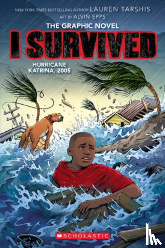 Tarshis, Lauren - I SURVIVED HURRICANE KATRINA 2