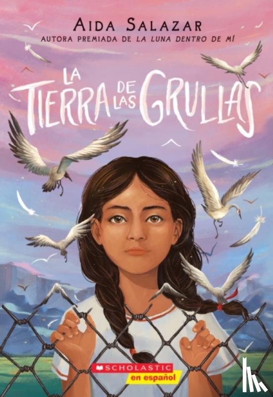 Salazar, Aida - La tierra de las grullas / The Land of the Cranes