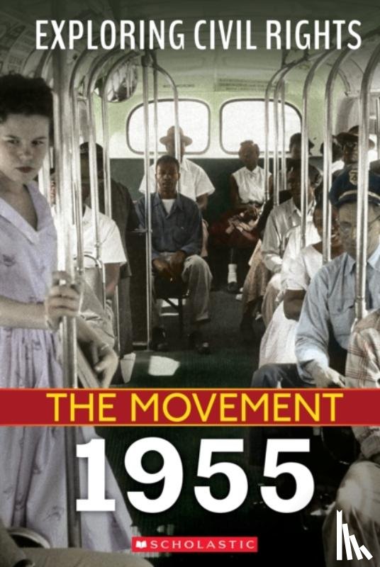 Yomtov, Nel - 1955 (Exploring Civil Rights: The Movement)