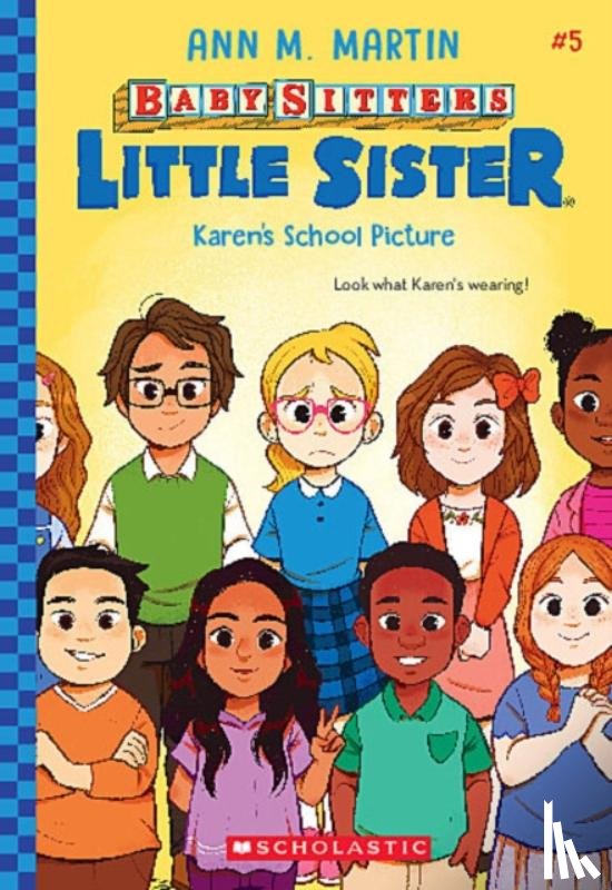 Martin, Ann M. - Karen's School Picture (Baby-Sitters Little Sister #5)