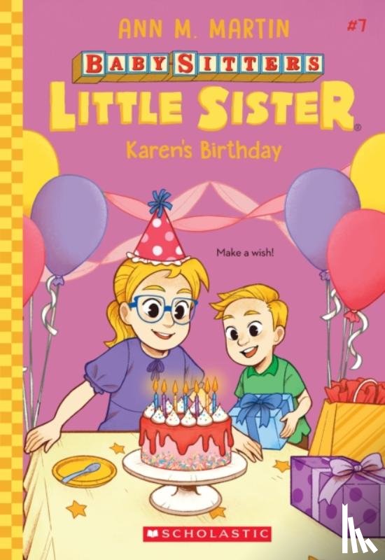Martin, Ann M. - Karen's Birthday (Baby-Sitters Little Sister #7)