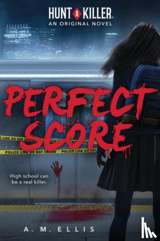 Monai, Angelica - Perfect Score (Hunt a Killer, Original Novel 1)