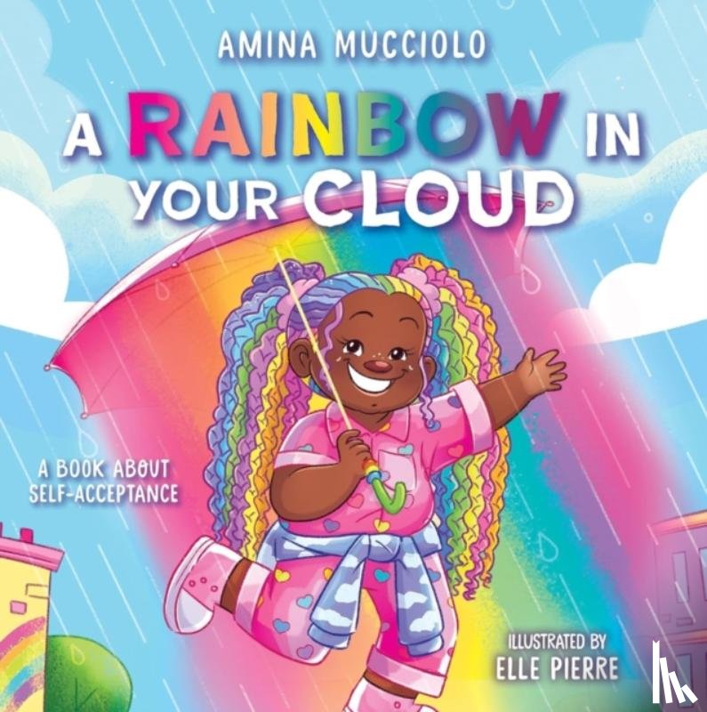Mucciolo, Amina - Studio Mucci: Rainbow in Your Cloud