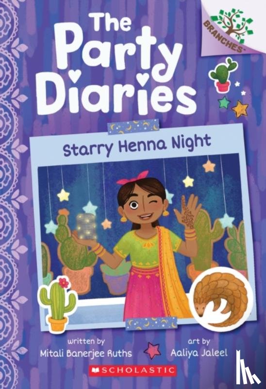 Ruths, Mitali Banerjee - Starry Henna Night: A Branches Book (The Party Diaries #2)