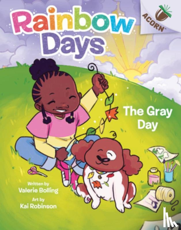 Bolling, Valerie - The Gray Day: An Acorn Book (Rainbow Days #1)