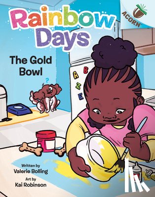 Bolling, Valerie - The Gold Bowl: An Acorn Book (Rainbow Days #2)