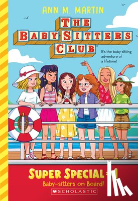 Martin, Ann M. - Baby-Sitters on Board! (the Baby-Sitters Club: Super Special #1)