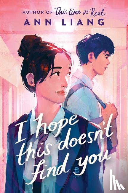 Liang, Ann - Liang, A: I Hope This Doesn't Find You
