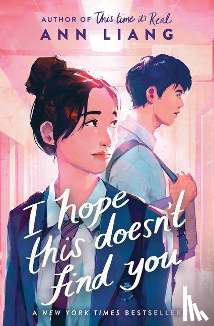 Liang, Ann - I Hope This Doesn't Find You