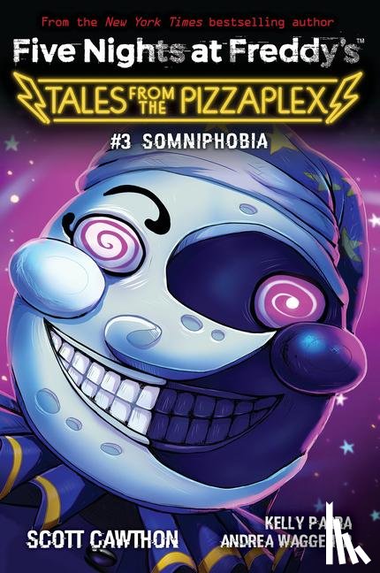 Cawthon, Scott - Somniphobia (Five Nights at Freddy's: Tales from the Pizzaplex #3)