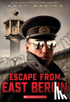 Marino, Andy - Escape From East Berlin
