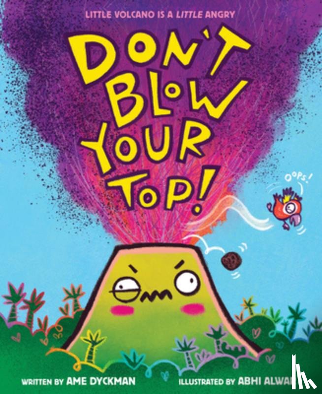 Dyckman, Ame - Don't Blow Your Top!