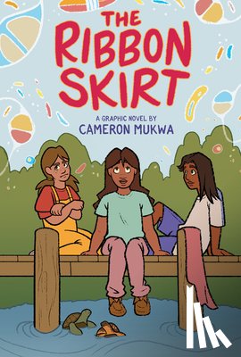 Mukwa, Cameron - The Ribbon Skirt: A Graphic Novel