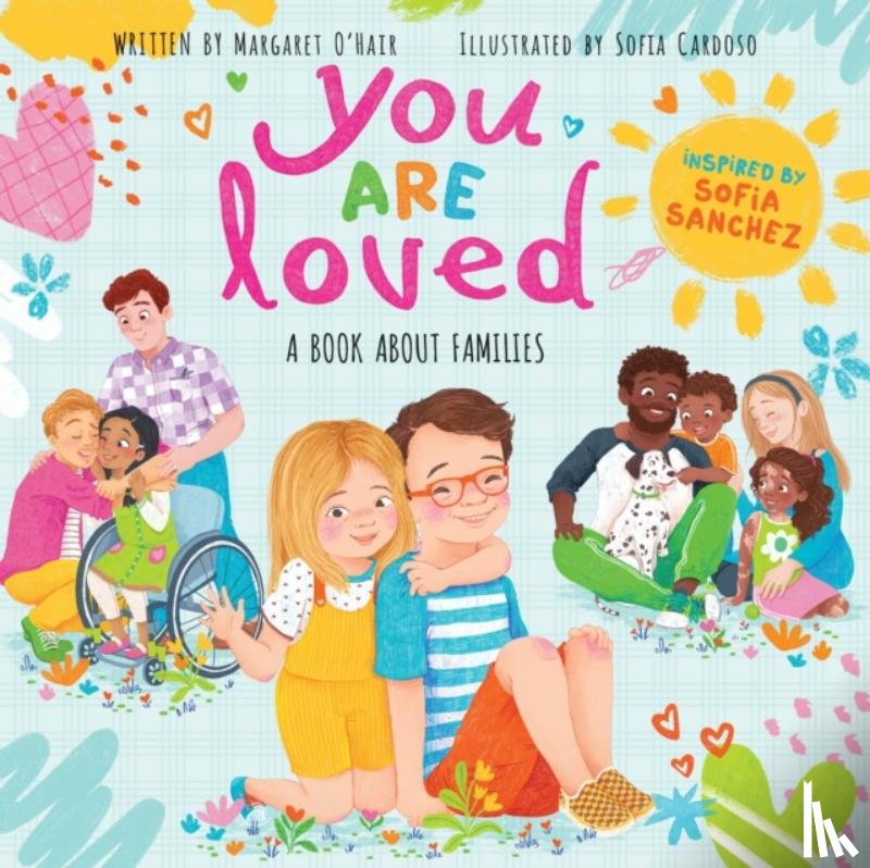 Sanchez, Sofia, O'Hair, Margaret - You Are Loved