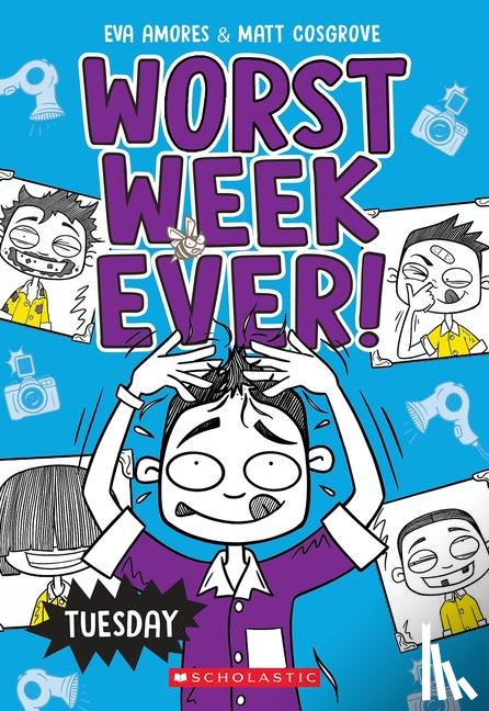 Cosgrove, Matt, Amores, Eva - Cosgrove, M: Tuesday (Worst Week Ever #2)