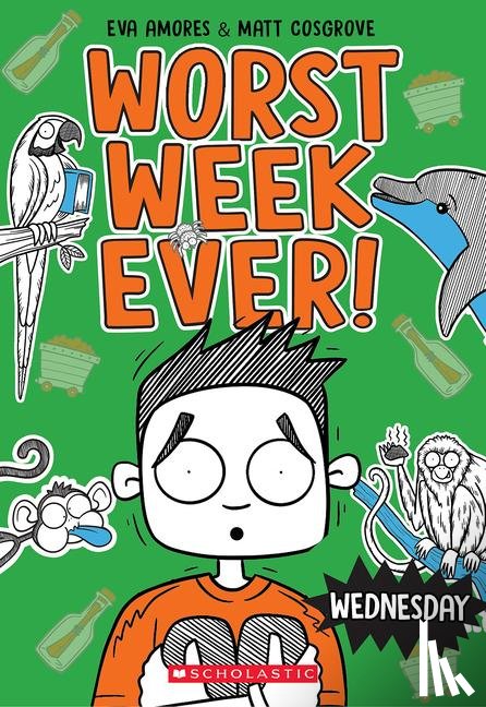 Cosgrove, Matt, Amores, Eva - Cosgrove, M: Wednesday (Worst Week Ever #3)