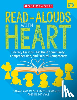 Clark, Dana - Read-Alouds with Heart: Grades K-2
