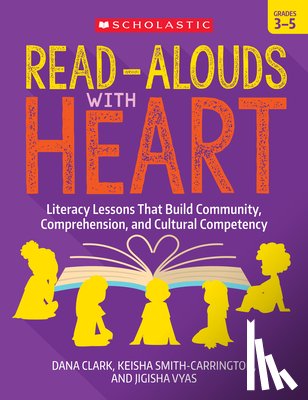Clark, Dana - Read-Alouds with Heart: Grades 3-5