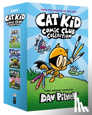 Pilkey, Dav - The Cat Kid Comic Club Collection: From the Creator of Dog Man (Cat Kid Comic Club #1-3 Boxed Set)