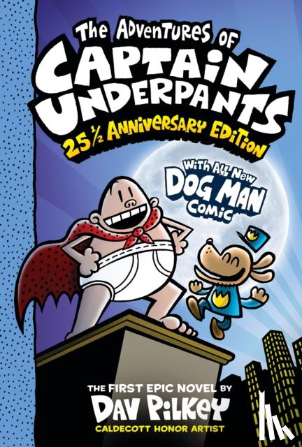 Pilkey, Dav - The Adventures of Captain Underpants (Now With a Dog Man Comic!)