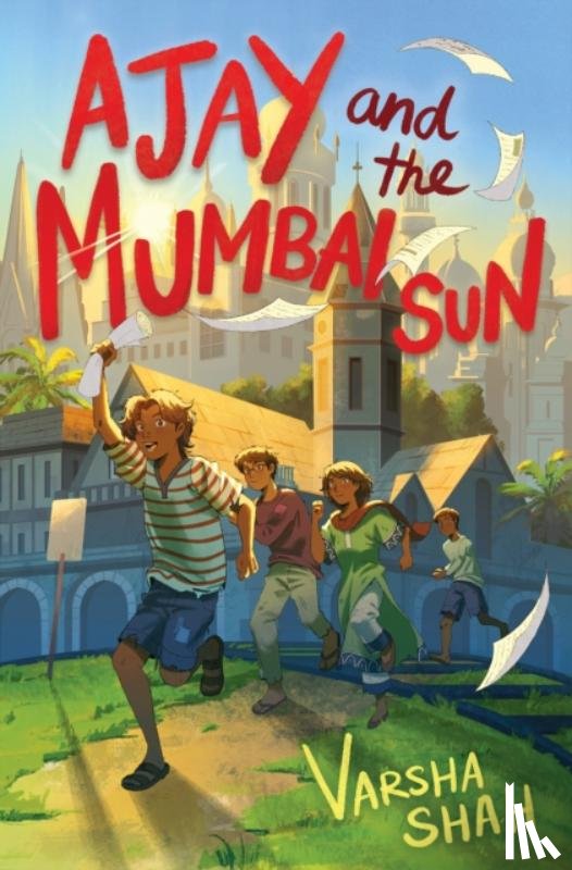 Shah, Varsha - Ajay and the Mumbai Sun
