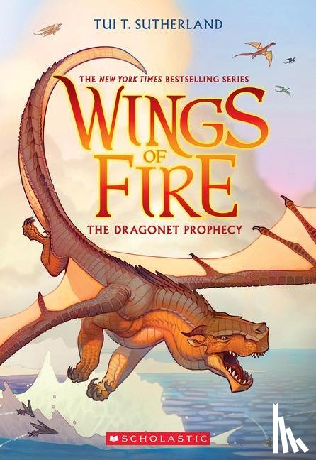 Sutherland, Tui T - Sutherland, T: Dragonet Prophecy (Wings of Fire #1)