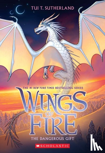 Sutherland, Tui T - Sutherland, T: Dangerous Gift (Wings of Fire #14)