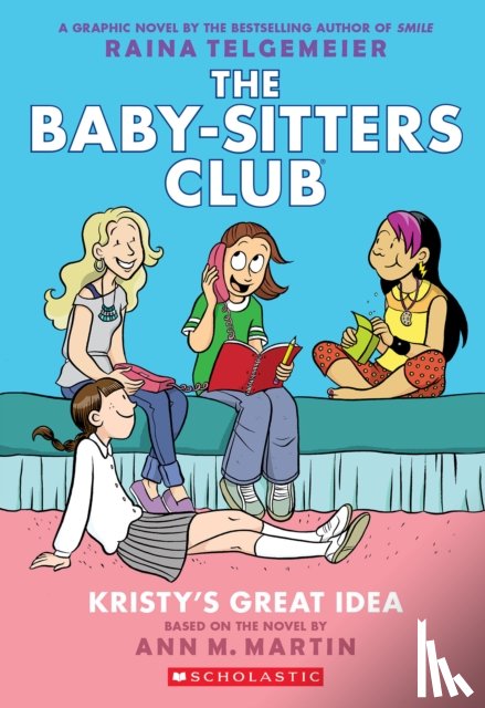 Telgemeier, Raina, Martin, Ann M. - BSCG1: Kristy's Great Idea NE